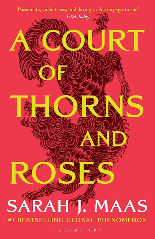 A Court of Thorns and Roses by Sarah J Maas